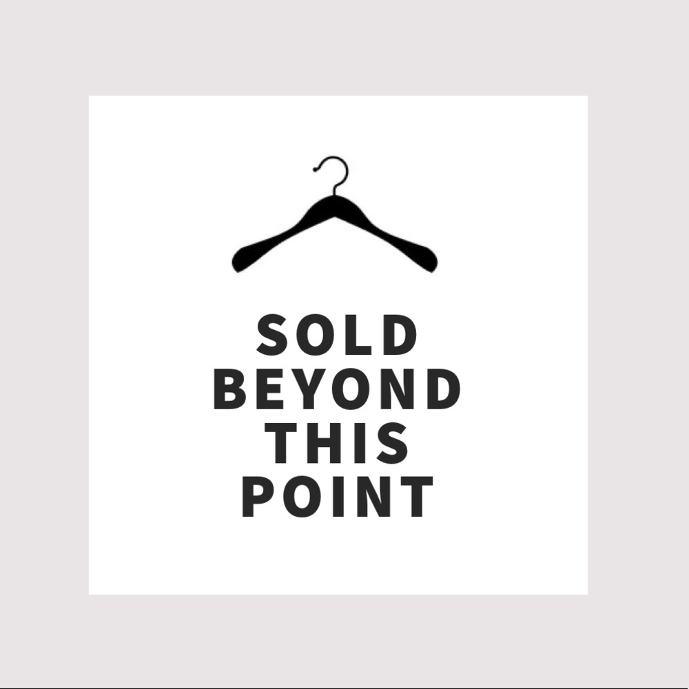 Sold Beyond This Point